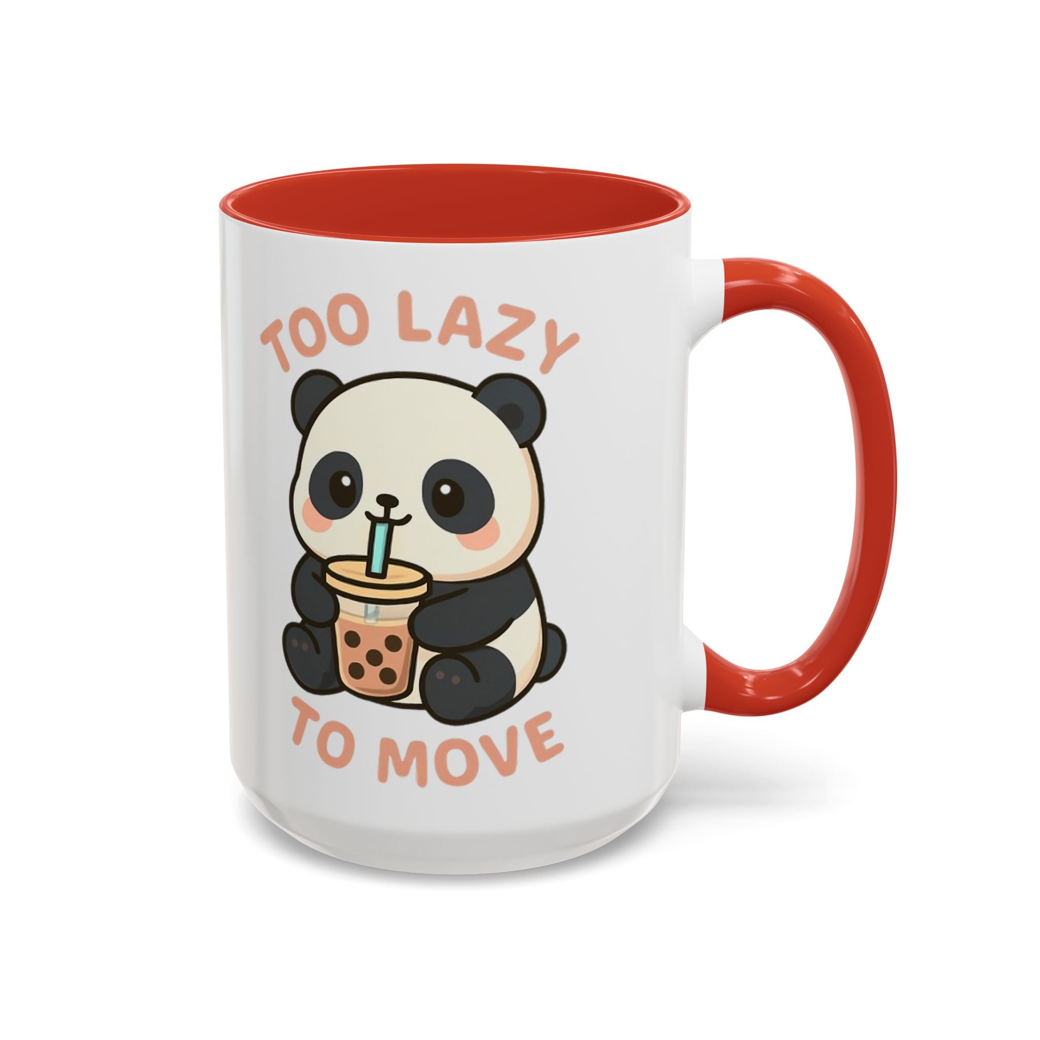 Cute Panda Accent Coffee Mug - Too Lazy to Move, Gift for Panda Lovers, Funny Tea Cup, Kawaii Kitchen Decor, Cozy Morning Mug 15oz Red Mug
