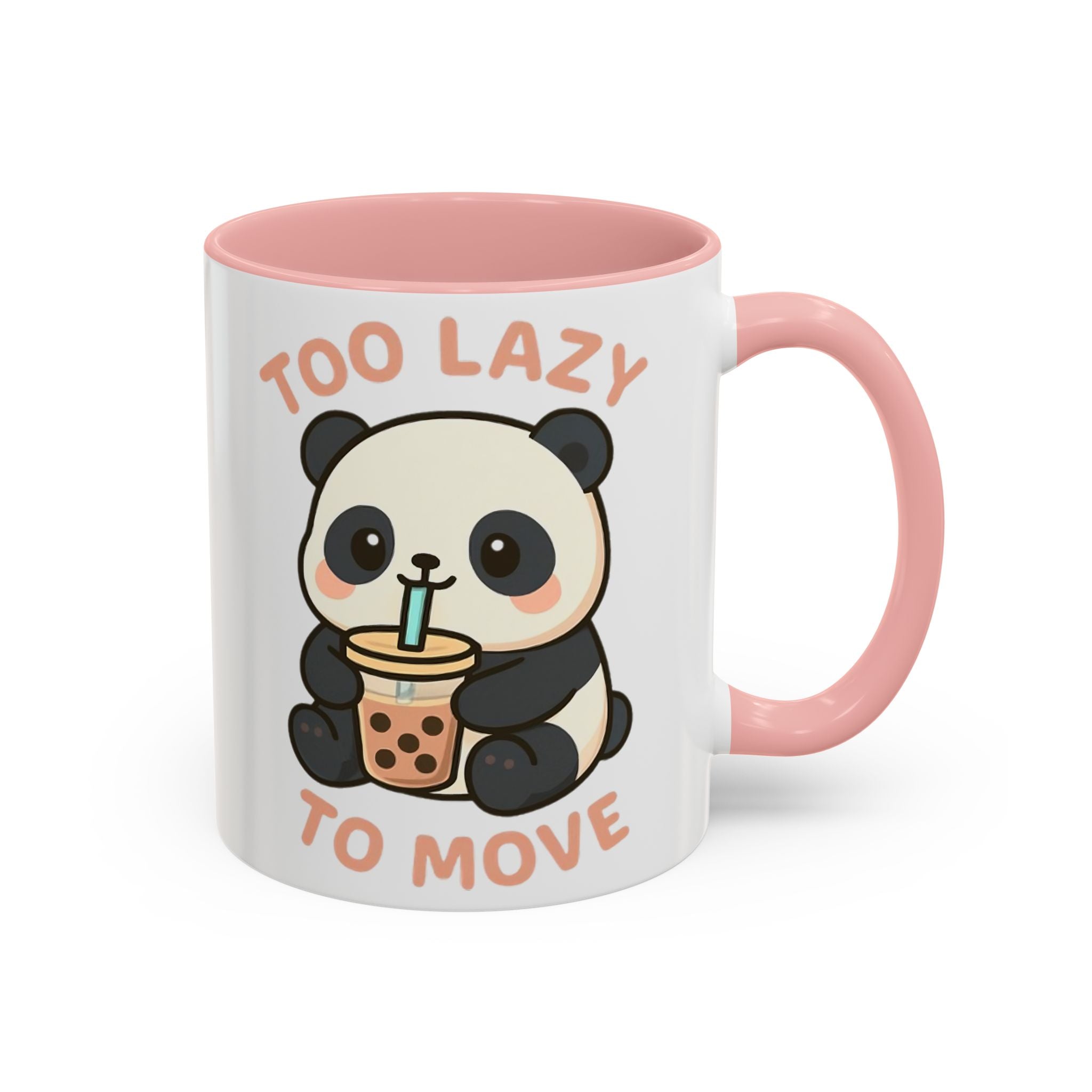 Cute Panda Accent Coffee Mug - Too Lazy to Move, Gift for Panda Lovers, Funny Tea Cup, Kawaii Kitchen Decor, Cozy Morning Mug 11oz Pink Mug