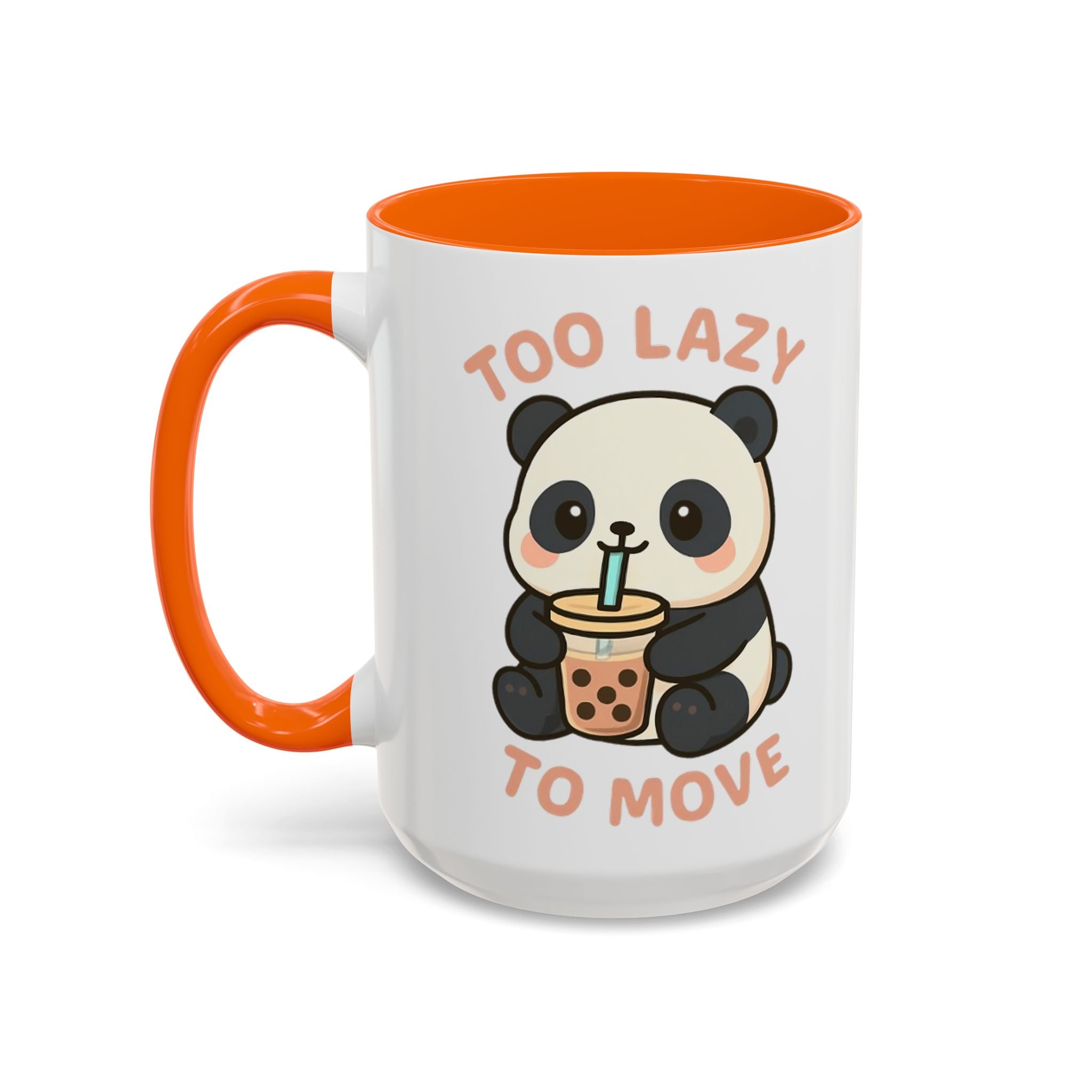 Cute Panda Accent Coffee Mug - Too Lazy to Move, Gift for Panda Lovers, Funny Tea Cup, Kawaii Kitchen Decor, Cozy Morning Mug 15oz Orange Mug